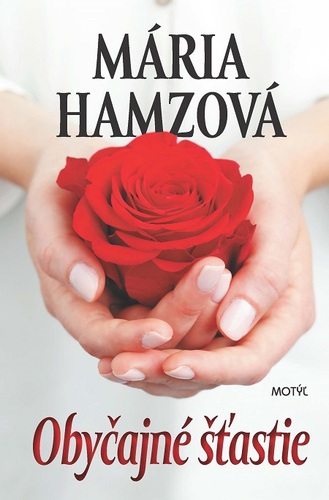 Obyčajné šťastie - Mária Hamzová kúpite na Panta Rhei