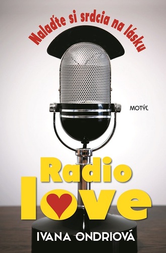 Kniha Radio love - Ivana Ondriová