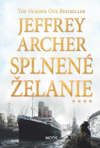 Splnené želanie - Jeffrey Archer