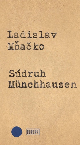 Kniha Súdruh Münchhausen - Ladislav Mňačko