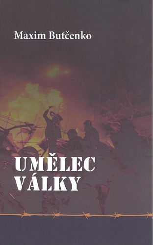 Kniha Umělec války - Maxim Butčenko