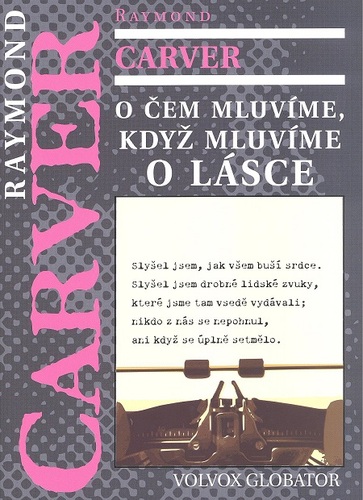O čem mluvíme, když mluvíme o lásce