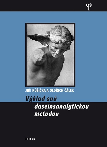 Kniha Výklad snů dasainsanalytickou metodou - Jiří Růžička,Oldřich Čálek