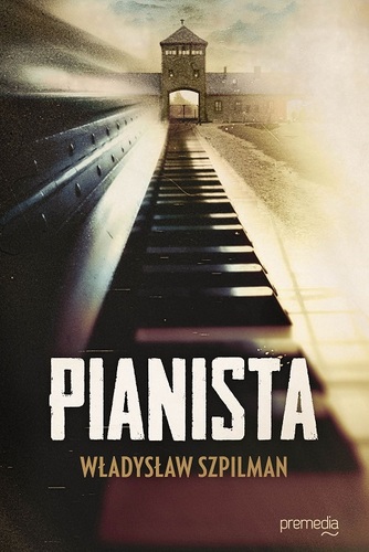 Pianista - Szpilman Władysław