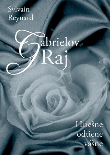 Kniha Gabrielov raj - Sylvain Reynard