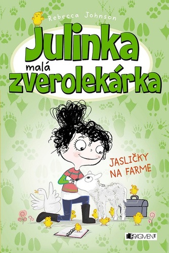 Kniha Julinka – malá zverolekárka: Jasličky na farme - Rebecca Johnson