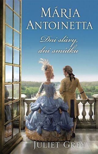 Kniha Dni slávy, dni smútku - Juliet Grey