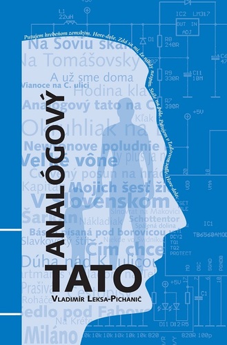 Kniha Analógový tato - Vladimír Leksa-Pichanič