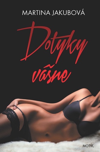 Dotyky vášne - nové vydanie kúpite na Panta Rhei