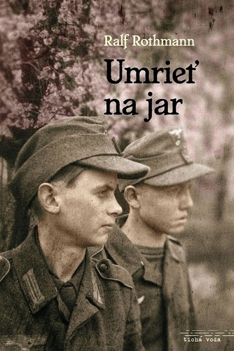 Kniha Umrieť na jar - Ralf Rothmann