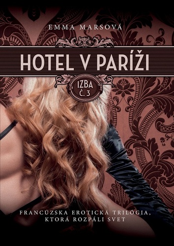 Kniha Hotel v Paríži: izba č. 3 - Emma Marsová