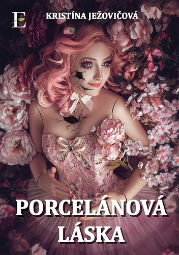 Kniha Porcelánová láska - Kristína Ježovičová