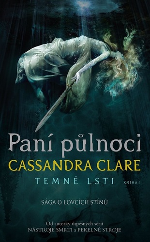 Kniha Paní půlnoci - Cassandra Clare