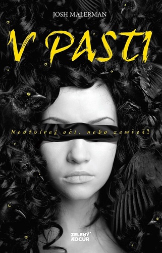 V pasti - Josh Malerman