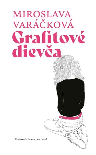 Kniha Grafitové dievča - Miroslava Varáčková
