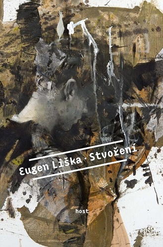 Stvoření - Eugen Liška