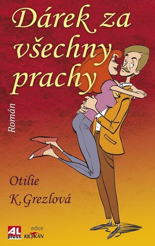 Kniha Dárek za všechny prachy - Otilie K. Grezlová