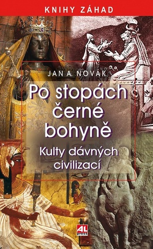 Kniha Po stopách černé bohyně - Jan Antonín Novák