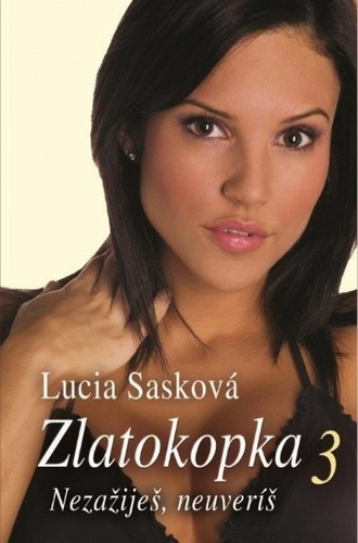 Kniha Zlatokopka 3 - Lucia Sasková