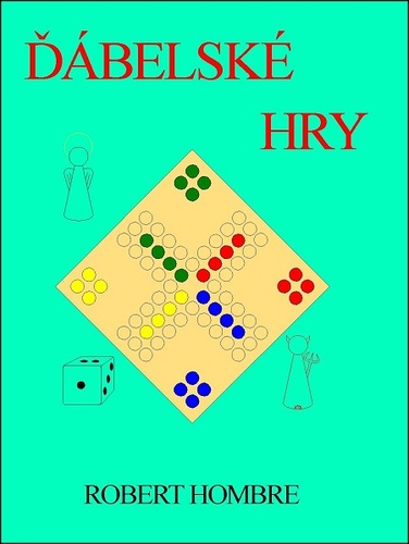 Kniha Ďábelské hry - Robert Hombre