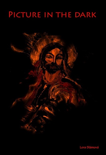 Kniha Picture in the dark - Lora Slámová
