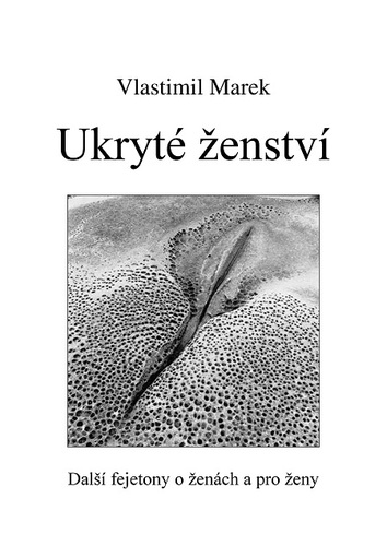 Ukryté ženství - Marek Vlastimil