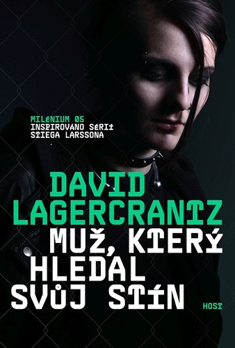Kniha Muž, který hledal svůj stín - David Lagercrantz