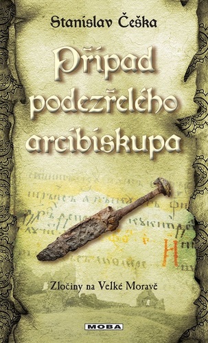 Kniha Případ podezřelého arcibiskupa - Stanislav Češka