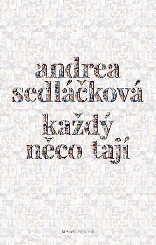 Každý něco tají - Andrea Sedláčková kúpite na Panta Rhei