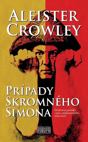 Kniha Prípady Skromného Simona - Aleister Crowley