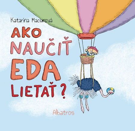 Kniha Ako naučiť Eda lietať? - Katarína Macurová