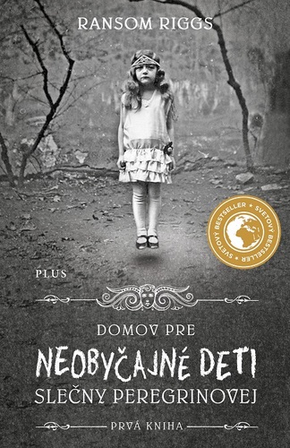 Kniha Domov pre neobyčajné deti slečny Peregrinovej - Ransom Riggs