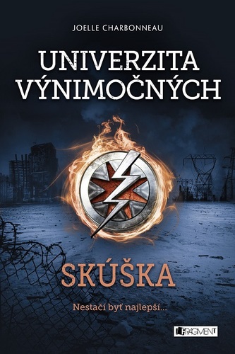 Kniha Univerzita výnimočných: Skúška - Joelle Charbonneau