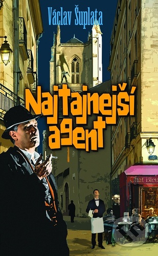Kniha Najtajnejší agent - Václav Šuplata
