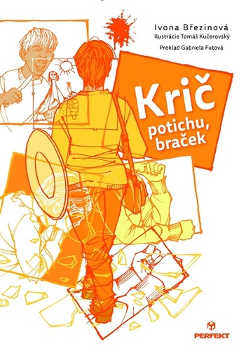 Krič potichu, braček - Ivona Březinová,Tomáš Kučerovský (ilustrácie)