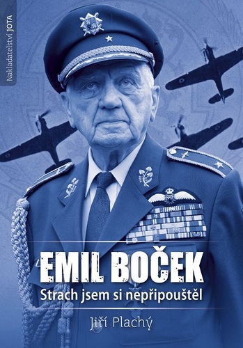 Kniha Emil Boček. Strach jsem si nepřipouštěl - Jiří Plachý