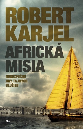 Africká misia - Robert Karjel kúpite na Panta Rhei