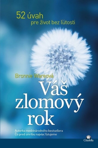 Kniha Váš zlomový rok - Bronnie Ware