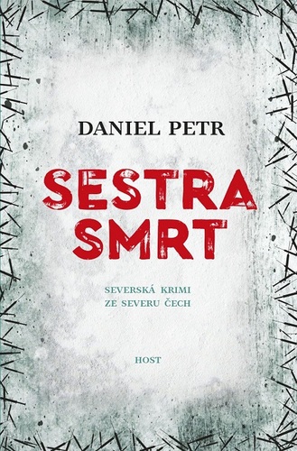 Sestra smrt - Daniel Petr