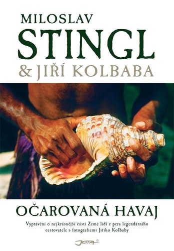 Kniha Očarovaná Havaj - Miloslav Stingl,Jiří Kolbaba