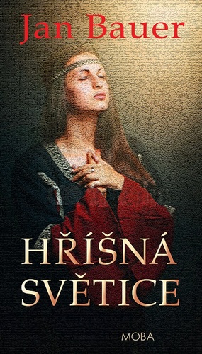 Hříšná světice - Jan Bauer kúpite na Panta Rhei