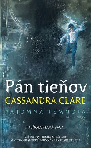 Kniha Pán tieňov - Cassandra Clare