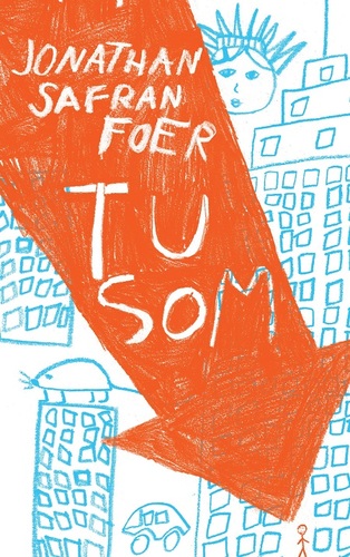 Kniha Tu som - Jonathan Safran Foer