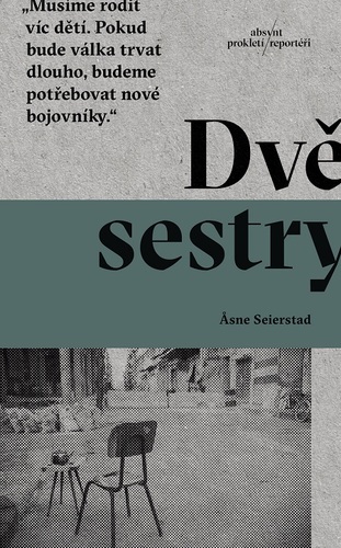 Dvě sestry - Asne Seierstad kúpite na Panta Rhei