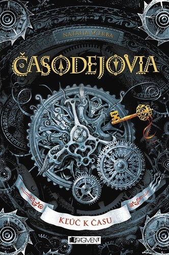 Kniha Časodejovia: Kľúč k času - Natalja Ščerba