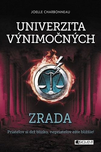 Kniha Univerzita výnimočných: Zrada - Joelle Charbonneau