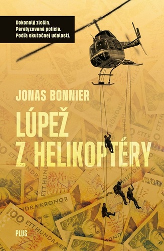 Kniha Lúpež z helikoptéry - Jonas Bonnier