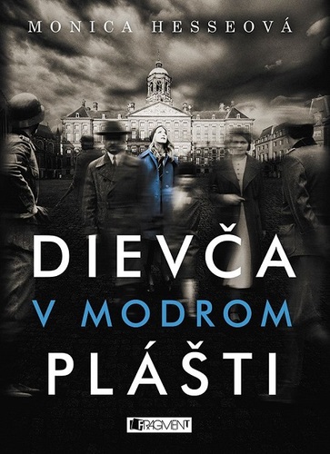 Kniha Dievča v modrom plášti - Monica Hesseová