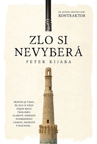 Kniha Zlo si nevyberá - Peter Kijaba