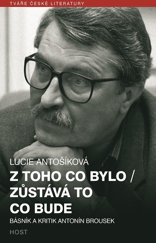 Kniha Z toho co bylo/ Zůstává to co bude - Lucie Antošíková